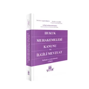 Hukuk Muhakemeleri Kanunu ve İlgili Mevzuatı