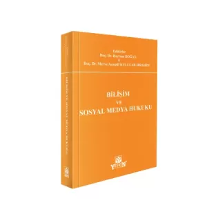 Bilişim ve Sosyal Medya Hukuku