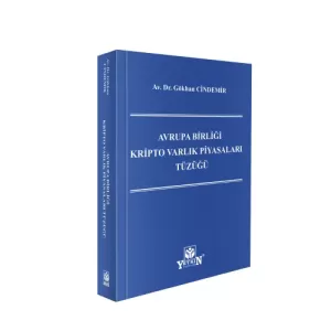 Avrupa Birliği Kripto Varlık Piyasaları Tüzüğü