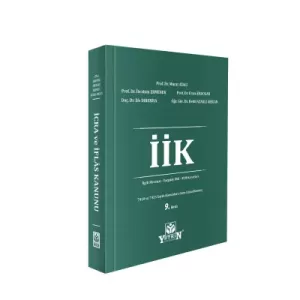 İcra ve İflas Kanunu ve İlgili Mevzuat