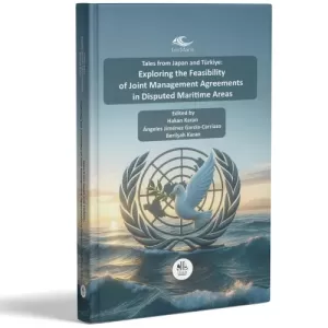 Tales From Japan And Türkiye: Explorıng The Feasıbılıty Of Joınt Management Agreements In Dısputed Marıtıme Areas