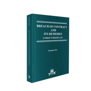 Breach of Contract and Its Remedies Under Turkish Law