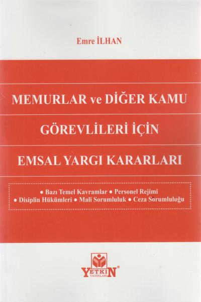 Memurlar ve Diğer Kamu Görevlileri İçin Emsal Yargı Kararları