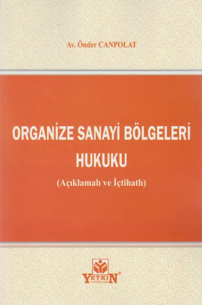 Organize Sanayi Bölgeleri Hukuku