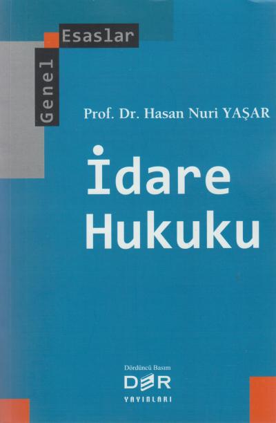 İdare Hukuku ( Genel Esaslar )
