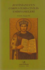 Justinianus'un Corpus İuris Civilis Emirnameleri