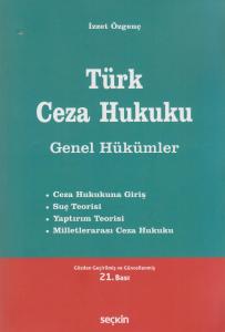 Türk Ceza Hukuku Genel Hükümler