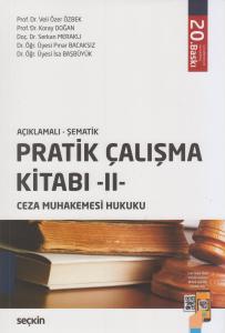 Pratik Çalışma Kitabı II Ceza Muhakemesi Hukuku