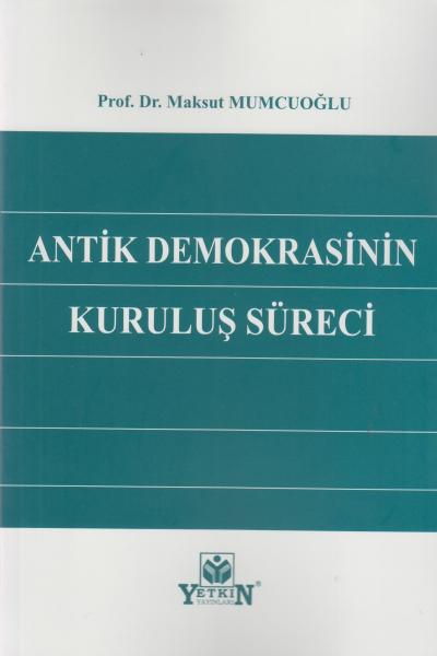 Antik Demokrasinin Kuruluş Süreci