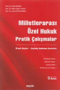 Milletlerarası Özel Hukuk Pratik Çalışmalar