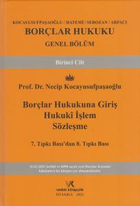 Borçlar Hukuku Genel Bölüm Cilt - 1