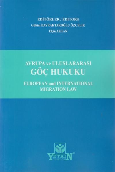 Avrupa ve Uluslararası Göç Hukuku