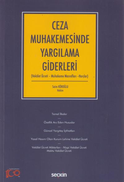 Ceza Muhakemesinde Yargılama Giderleri