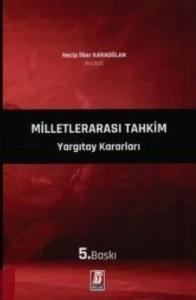 Milletlerarası Tahkim Yargıtay Kararları