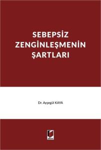 Sebepsiz Zenginleşmenin Şartları