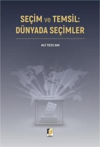 Seçim ve Temsil: Dünyada Seçimler
