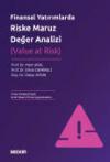 Finansal Yatırımlarda Riske Maruz Değer Analizi
&#40;Value at Risk&#41;