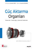 Güç Aktarma Organları Kavramlar – Teorik Bilgi – Çözümlü Problemler
