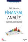 UygulamalıFinansal Analiz Finansal Tablolar –
Finansal Analiz Yöntemleri – Finansal Analiz
Sonuçlarının Yorumlanması