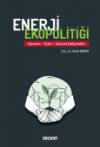 Enerji Ekopolitiği Kavram – Teori – Güncel
Gelişmeler