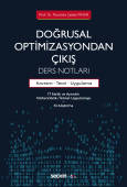 Doğrusal Optimizasyondan Çıkış: Ders Notları Kavram – Teori ve Uygulama