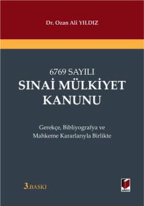 6769 Sayılı Sınai Mülkiyet Kanunu