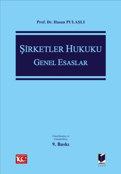 Şirketler Hukuku Genel Esaslar