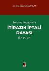Soru ve Cevaplarla İtirazın İptali Davası