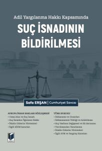 Suç İsnadının Bildirilmesi
