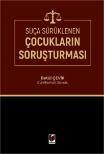 Suça Sürüklenen Çocukların Soruşturması