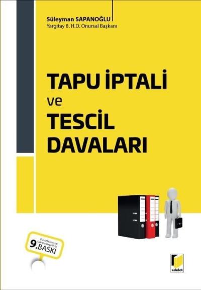 Tapu İptali ve Tescil Davaları