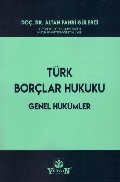 Türk Borçlar Hukuku Genel Hükümler