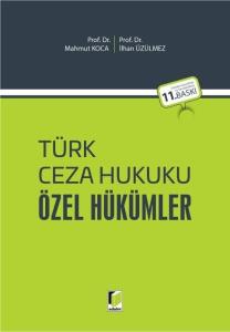Türk Ceza Hukuku Özel Hükümler