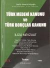 Türk Medeni Kanunu ve Türk Borçlar Kanunu İlgili Mevzuat