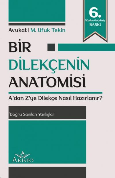 Bir Dilekçenin Anatomisi - A'dan Z'ye Dilekçe Nasıl Hazırlanır?