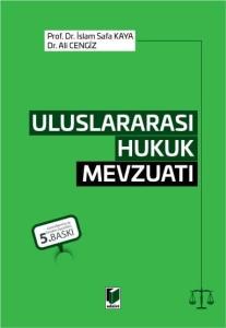 Uluslararası Hukuk Mevzuatı