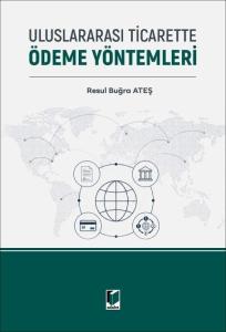 Uluslararası Ticarette Ödeme Yöntemleri