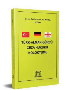 Türk-Alman-Gürcü Ceza Hukuku Kolokyumu