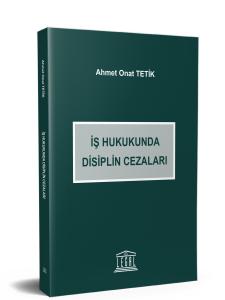 İş Hukukunda Disiplin Cezaları