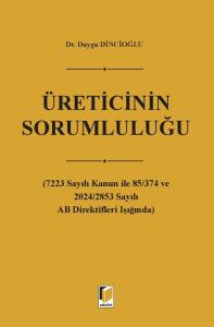 Üreticinin Sorumluluğu