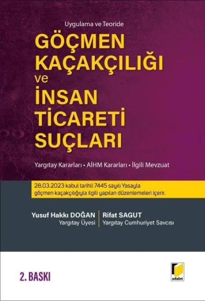 Göçmen Kaçakçılığı ve İnsan Ticareti Suçları