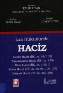 İcra Hukukunda Haciz