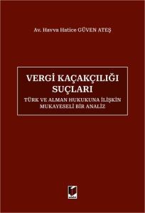 Vergi Kaçakçılığı Suçları