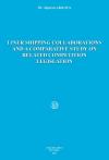 Liner Shipping Collaborations And A Comparative
Study On Related Competition Legislation
