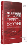 Gelir Vergisi Matrahının Tespiti ve Beyanı