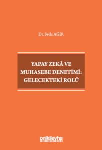 Yapay Zeka ve Muhasebe Denetimi: Gelecekteki Rolü