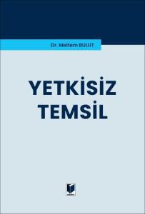 Yetkisiz Temsil