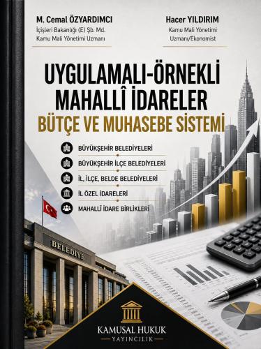 Uygulamalı Örnekli Mahalli İdareler Bütçe ve Muhasebe Sistemi M. Cemal