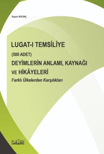 Lugat-I Temsiliye Yaşar Kılınç