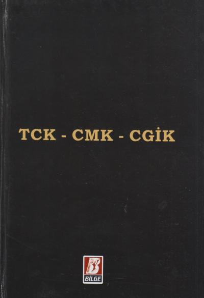TCK - CMK - CGİK